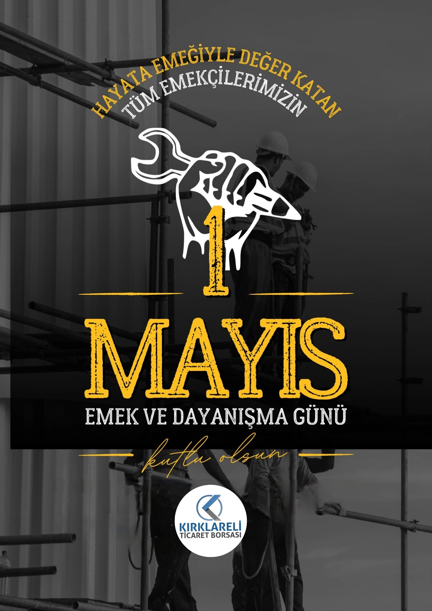 1 Mayıs Emek ve Dayanışma Günü