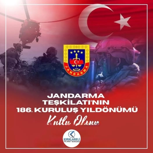 Jandarma Teşkilatımızın 186. kuruluş yıl dönümü 