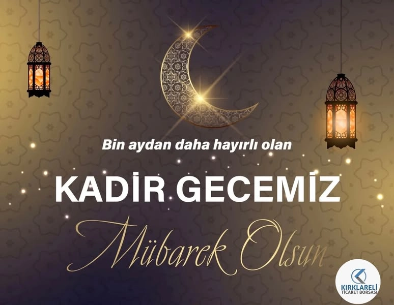 Rabbim, Kadir Gecesi’nin rahmet ve bereketinden hepimizi faydalandırsın