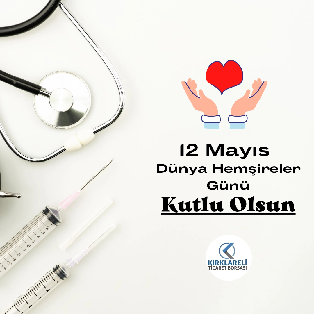 Sağlık Ordumuzun Fedakar Neferlerinin Hemşireler Günü Kutlu Olsun
