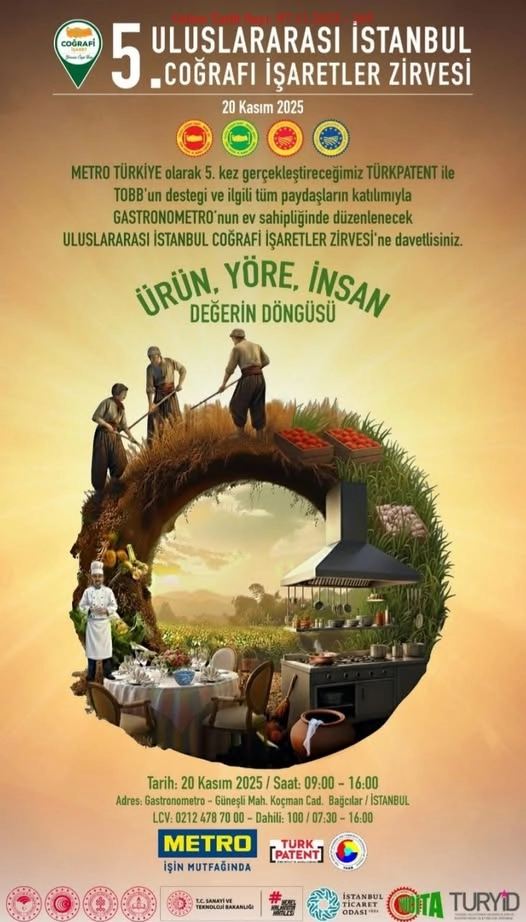"Ürün, Yöre, İnsan: Değerin Döngüsü" ana temasıyla 5. Coğrafi İşaretler Zirvesi gerçekleştirilİyor