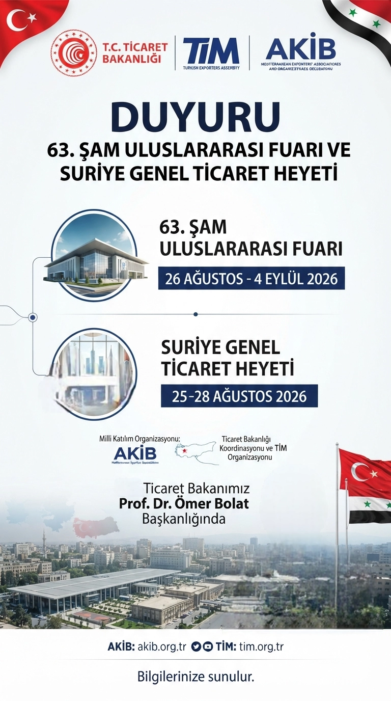 Ticaret Bakanı Prof. Dr. Ömer Bolat'ın Şam Ziyareti Hk.