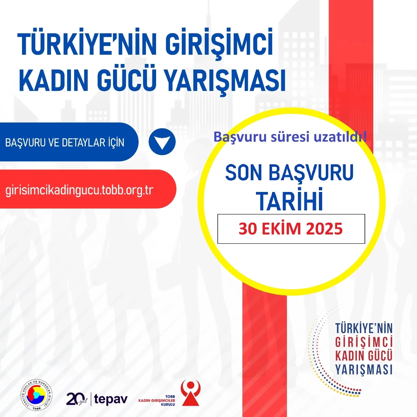 Türkiye'nin Girişimci Kadın Gücü Yarışması"nın başvuru süresi uzatılmıştır